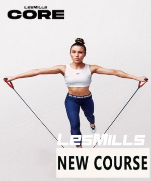 Pre Sale 2025 Q2 Les Mills CORE 58 Video, Music And Notes