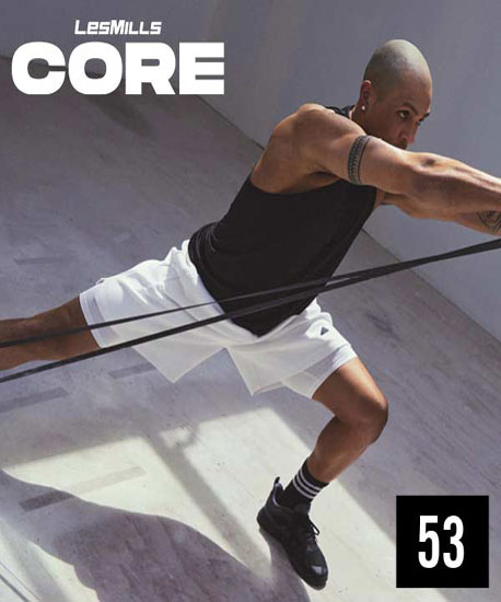 Hot Sale 2024 Q1 Les Mills CORE 53 Video, Music And Notes - Click Image to Close